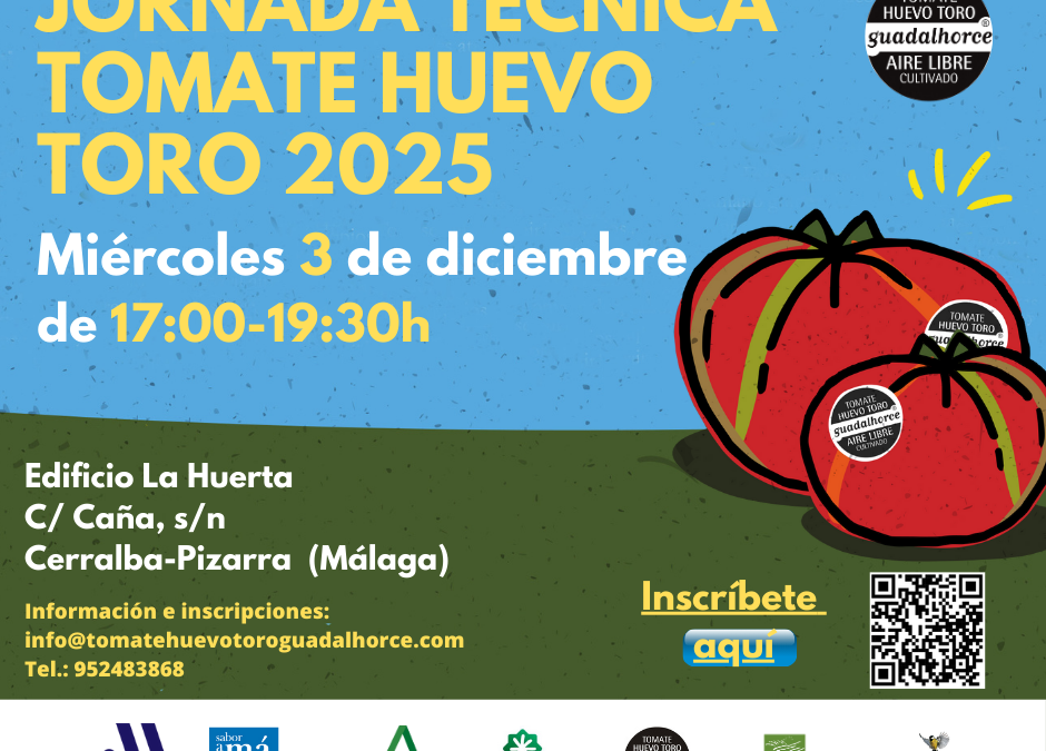 Jornada Técnica Tomate Huevo Toro 2025